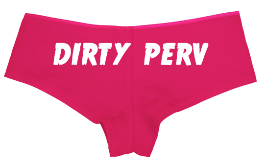 Dirty Perv Booty Shorties