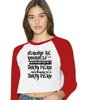 Always Be a Dirty Perv Crop Top