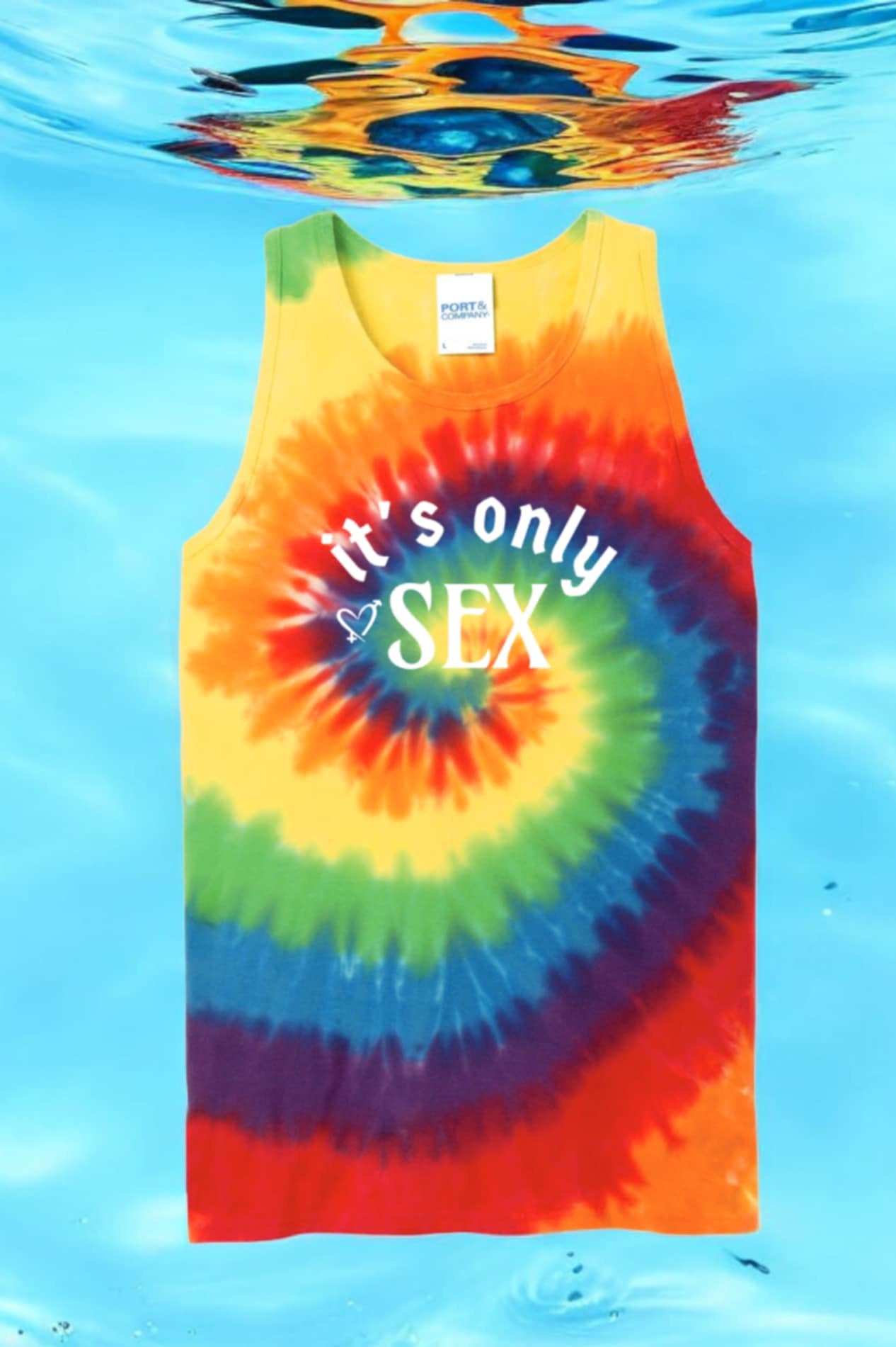 It’s Only Sex Tie Dye Tank Unisex